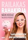 Railakas rahakirja - Näin hoidat taloutesi viisaasti