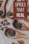 Spices that Heal:...