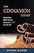 The Cinnamon Story by Terry Slattery