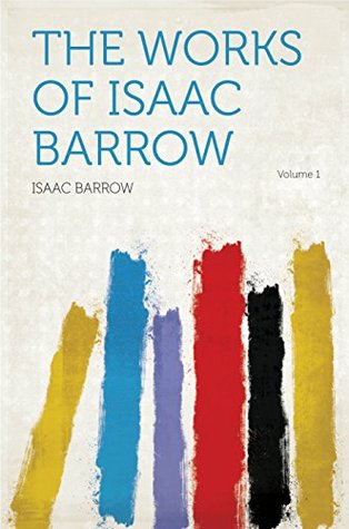 The Works of Isaac Barrow