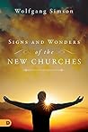 Signs and Wonders of the New Churches
