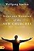 Signs and Wonders of the New Churches by Wolfgang Simson