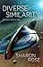 Diverse Similarity (Diverse #1)