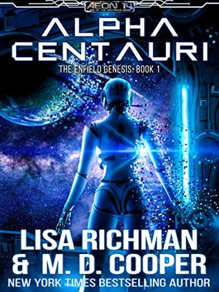 Alpha Centauri (Enfield Genesis, #1)