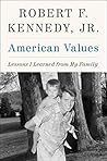 Book cover for American Values: Lessons I Learned from My Family