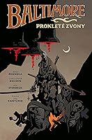 Baltimore #2: Prokleté zvony (Baltimore, #2)