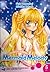 Mermaid Melody: Pichi Pichi Pitch, Vol. 5 (Mermaid Melody: Pichi Pichi Pitch, #5)
