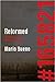 Reformed: Memoir of a Juven...