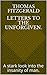 Letters to the Unforgiven. by Thomas Fitzgerald