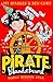 Pirate Blunderbeard: Worst....