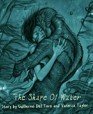 The Shape Of Water