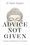 Advice Not Given:...