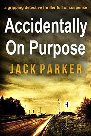 Accidentally on Purpose (Kindle Edition)
