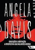 Educação e libertação: a perspectiva das mulheres negras (Portuguese Edition)