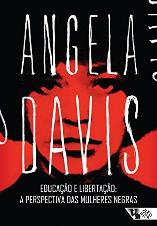 Educação e libertação: a perspectiva das mulheres negras (Portuguese Edition)