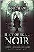 Historical Noir: The Pocket...