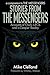 Stories from the Messengers: Owls, UFOs and a Deeper Reality