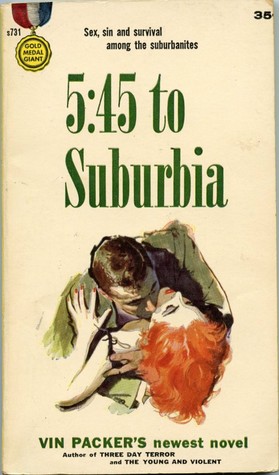 5:45 to Suburbia (Mass Market Paperback)