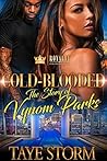 Cold-Blooded: The Story of Vynom Parks