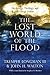 The Lost World of the Flood by Tremper Longman III