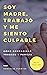 Soy madre, trabajo y me sie...