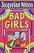 Bad Girls by Jacqueline Wilson