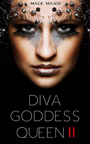 DIVA GODDESS QUEEN 2: Mystery Babylon Revealed