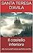 Il castello interiore by Teresa de Ávila