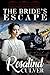 The Bride's Escape: Mail Order Bride