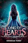 King of Hearts by Ishabelle Torry