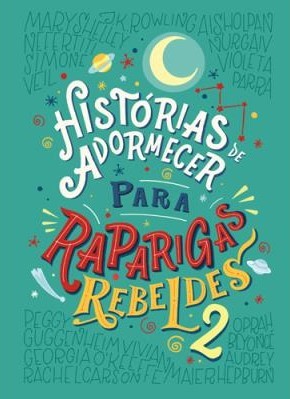 Histórias de Adormecer para Raparigas Rebeldes 2