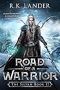 Road of a Warrior