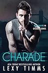 Charade (Billionaire in Disguise #3)