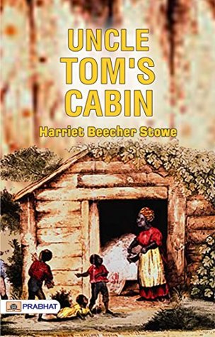 Uncle Tom's Cabin