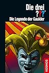 Die drei ??? Die Legende der Gaukler (drei Fragezeichen, #197)