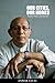 Our Cities, Our Homes by Anwar Fazal