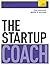 The Startup Coach: Teach Yourself