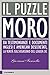 Il puzzle Moro: Da testimon...