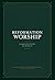Reformation Worship: Liturg...