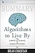 Summary: Algorithms to Live By: The Computer Science of Human Decisions