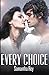 Every Choice (Every Series)