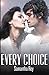 Every Choice (Every Series)