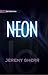 Neon (The Noble Gases)