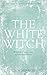 The White Witch