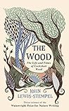 The Wood: The Lif...