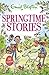 Springtime Stories: 30 classic tales (Bumper Short Story Collections)