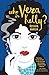 Who Is Vera Kelly? (A Vera ...