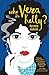 Who Is Vera Kelly? (A Vera Kelly Story)