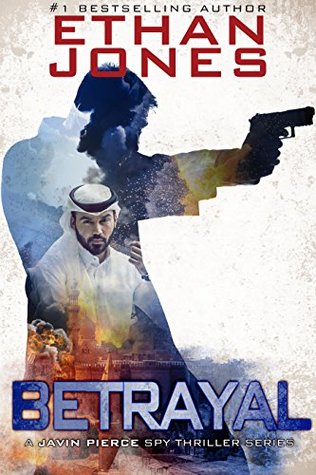 Betrayal (A Javin Pierce Spy Thriller #2)