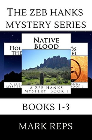 The Zeb Hanks Mystery #1-3 (Kindle Edition)